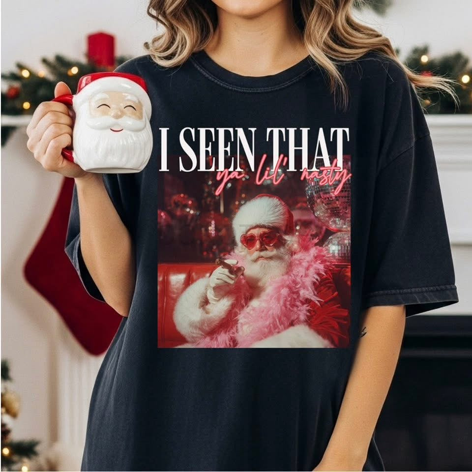 I seen that You lil Nasty tee