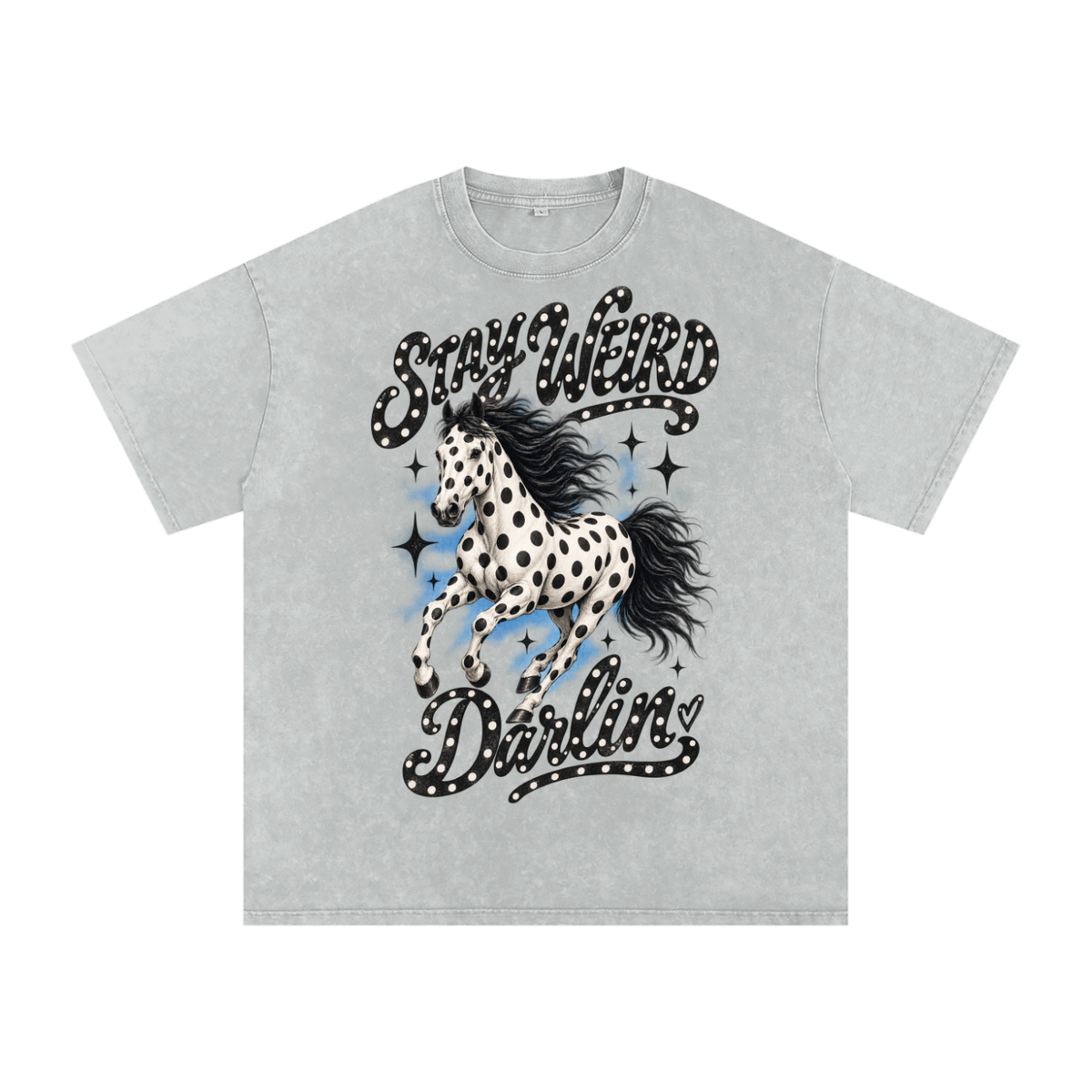 Stay weird darlin oversized boxy tee