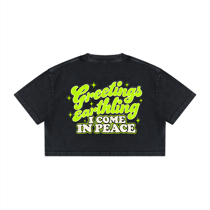 Greetings Earthling I come in Peace Alien Crop Tee
