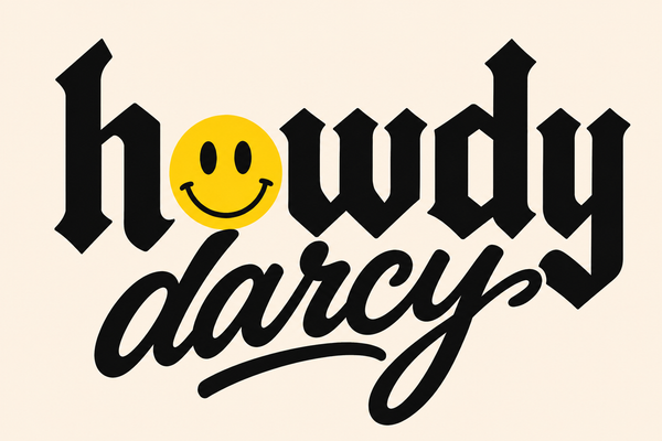 Howdy Darcy