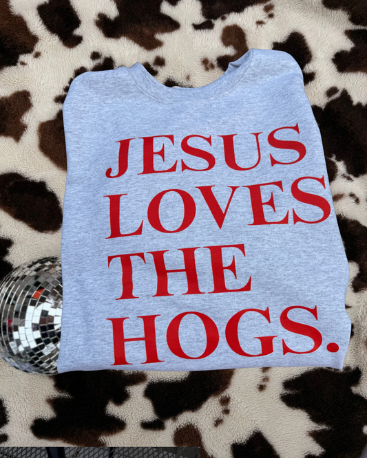 Jesus loves the hogs crew pre order