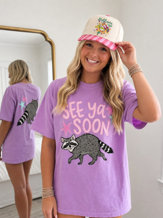 See Ya Soon Raccoon double sided tee pre order