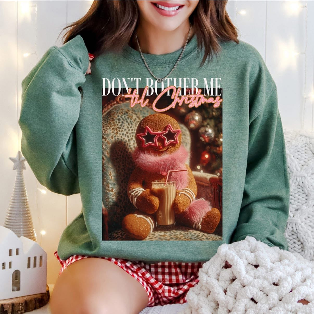Don’t Bother me til Christmas sweatshirt
