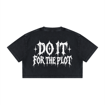 Do it for the plot skull Crop Tee